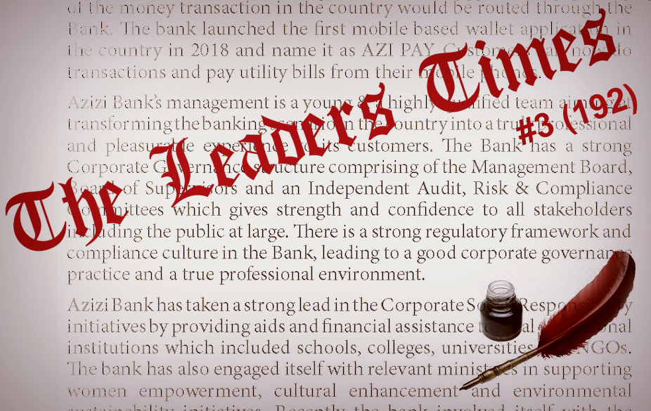 Issue #3(192) of The Leaders Times dedicated to AZIZI BANK is already online!